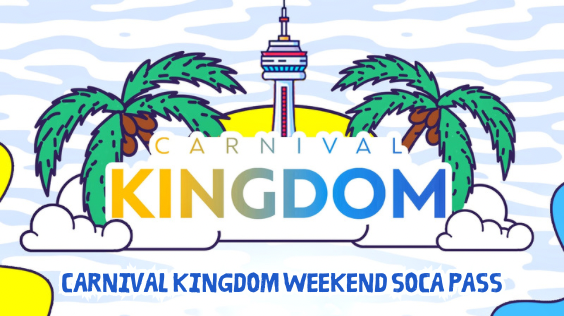 Carnival Kingdom Soca Pass